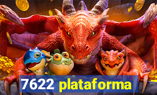 7622 plataforma